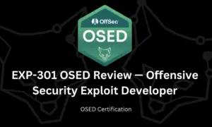 EXP-301 OSED Review — Offensive Security Exploit Developer